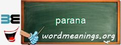 WordMeaning blackboard for parana